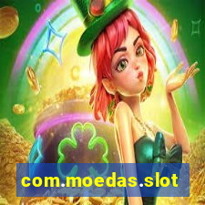 com.moedas.slots777