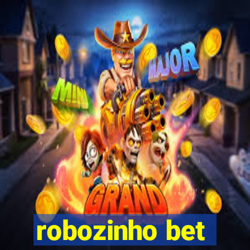 robozinho bet