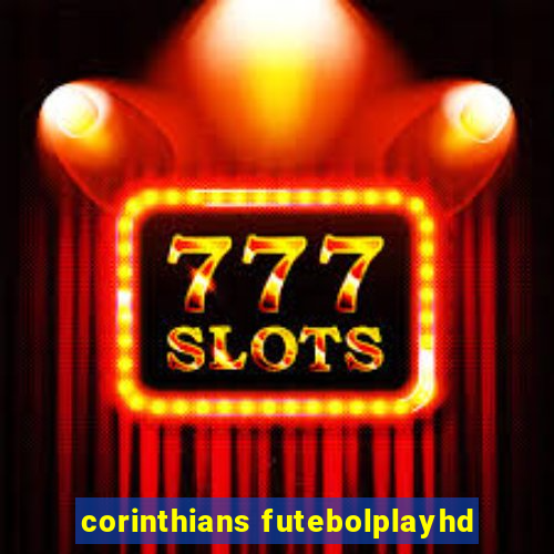 corinthians futebolplayhd