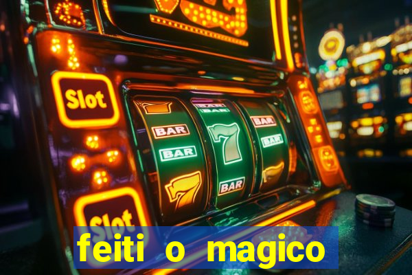 feiti o magico manga ler online