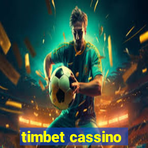 timbet cassino