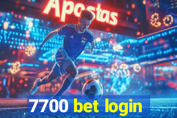 7700 bet login