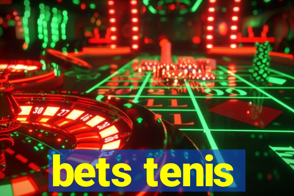 bets tenis