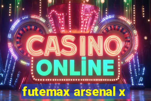 futemax arsenal x