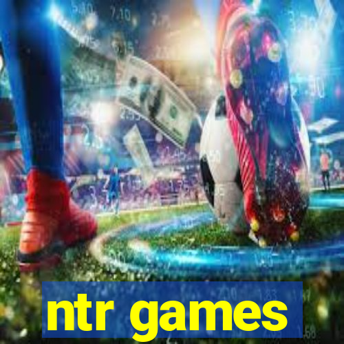 ntr games