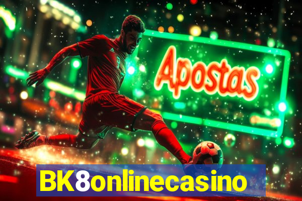 BK8onlinecasino