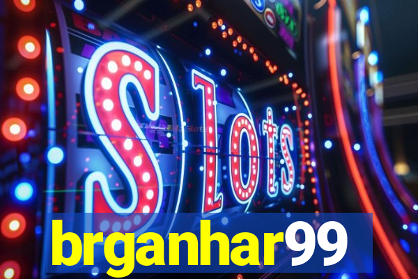 brganhar99