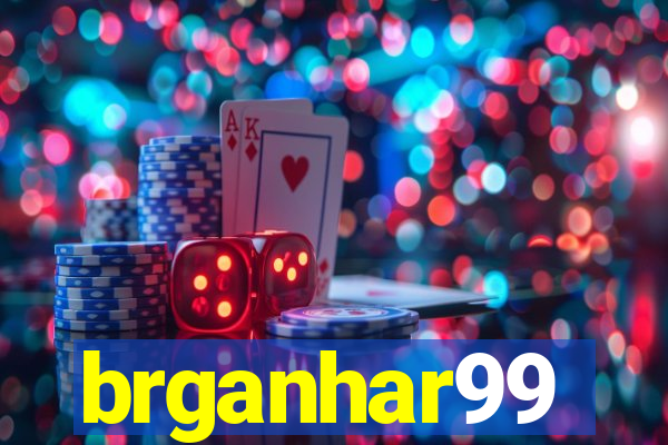 brganhar99