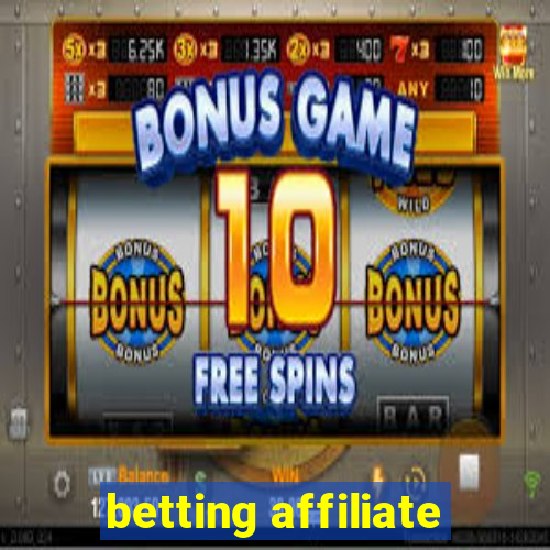 betting affiliate