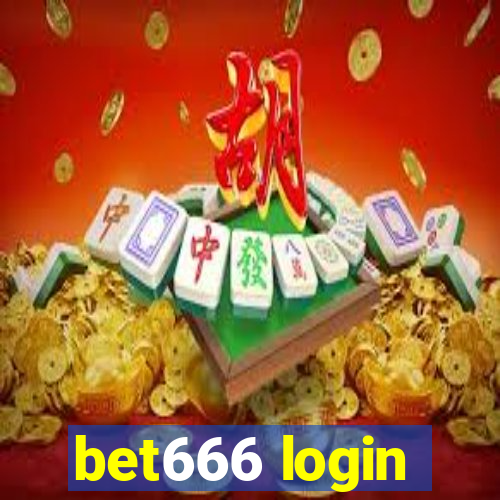 bet666 login