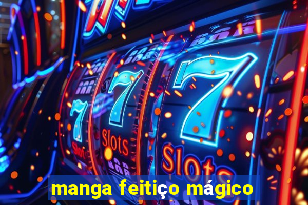 manga feitiço mágico