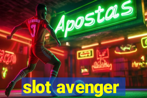 slot avenger