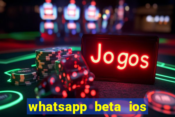 whatsapp beta ios testflight code 2024