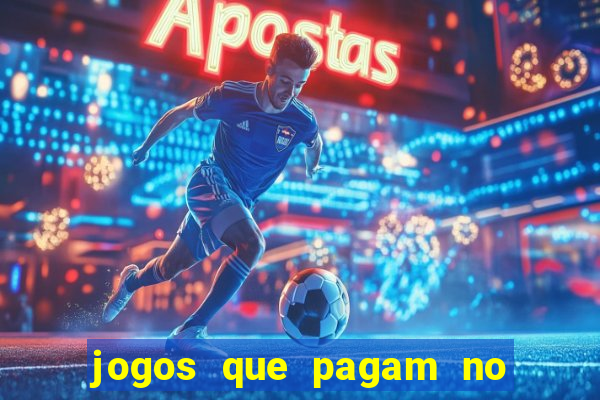 jogos que pagam no cadastro sem depósito