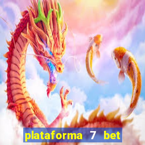 plataforma 7 bet paga mesmo