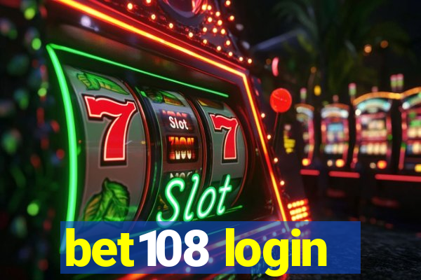 bet108 login