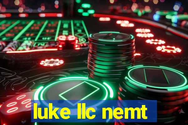 luke llc nemt