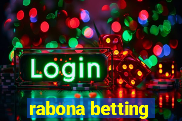 rabona betting