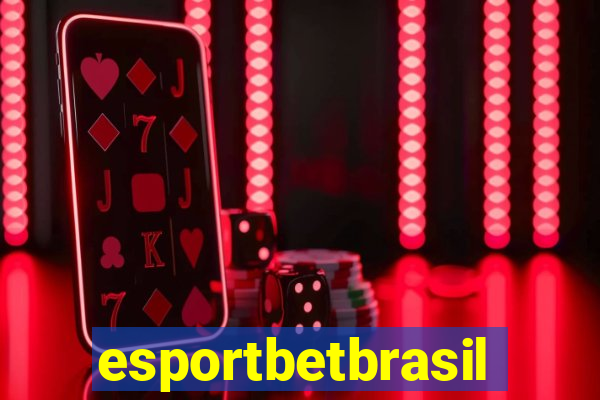 esportbetbrasil