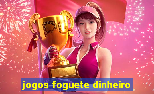 jogos foguete dinheiro