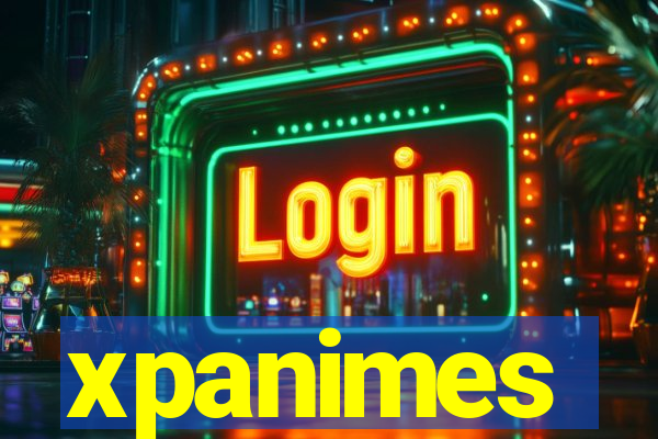 xpanimes