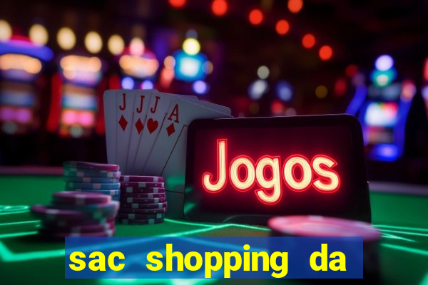 sac shopping da bahia agendamento