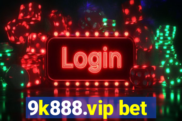 9k888.vip bet