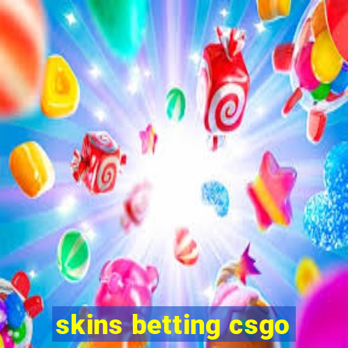 skins betting csgo