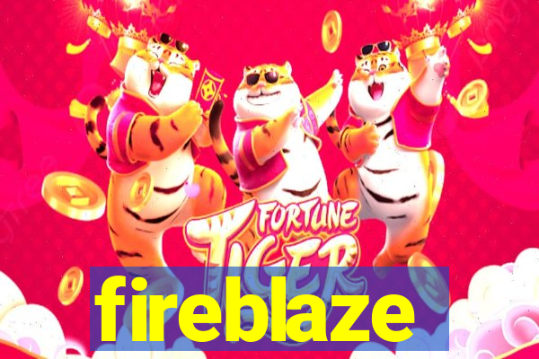 fireblaze