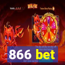 866 bet