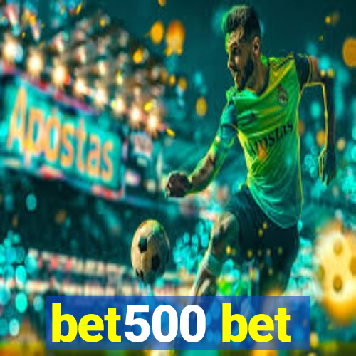 bet500 bet