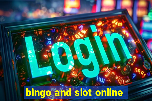 bingo and slot online