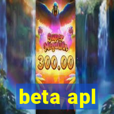 beta apl