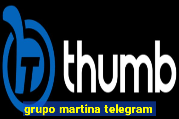 grupo martina telegram