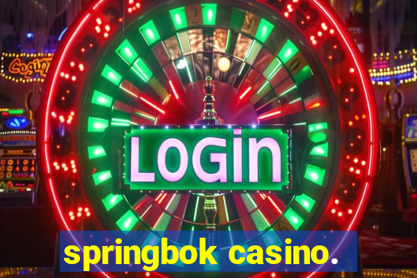 springbok casino.