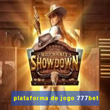 plataforma de jogo 777bet