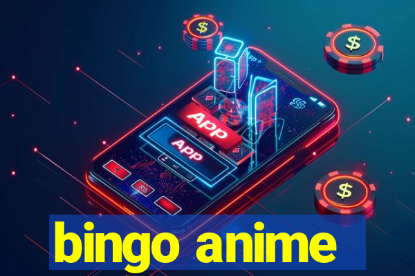 bingo anime