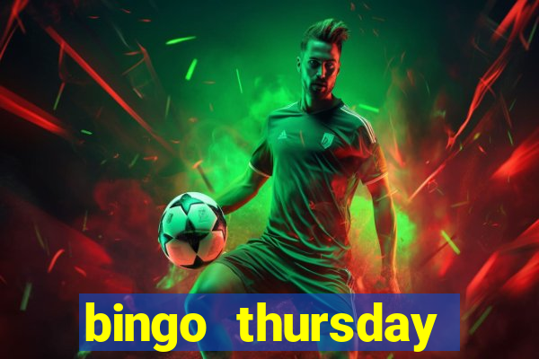 bingo thursday night near me