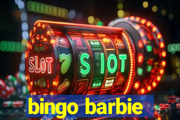 bingo barbie