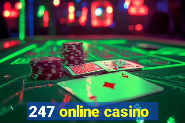 247 online casino