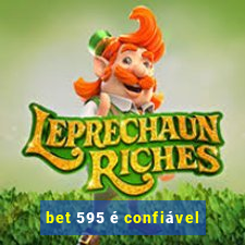 bet 595 é confiável