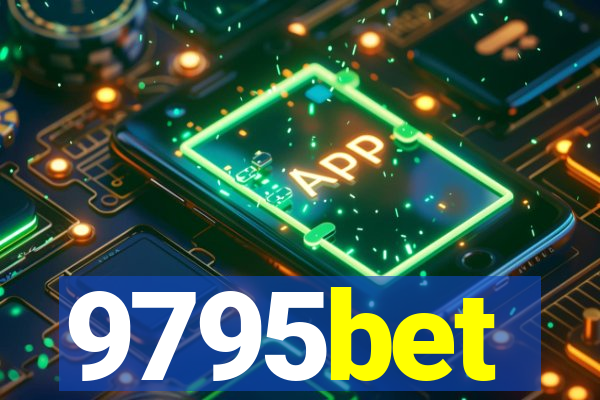 9795bet