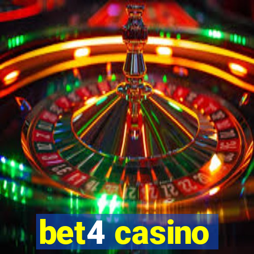 bet4 casino