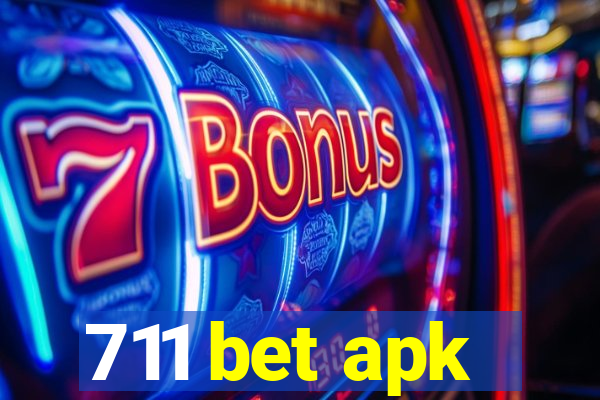 711 bet apk