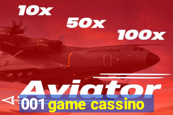 001 game cassino