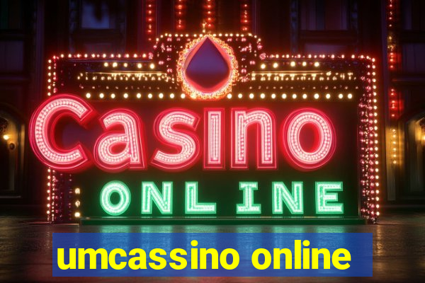 umcassino online