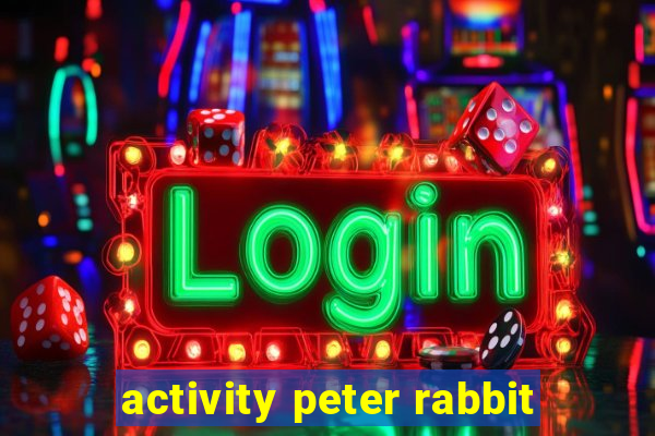 activity peter rabbit