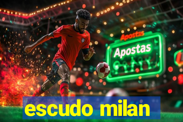 escudo milan