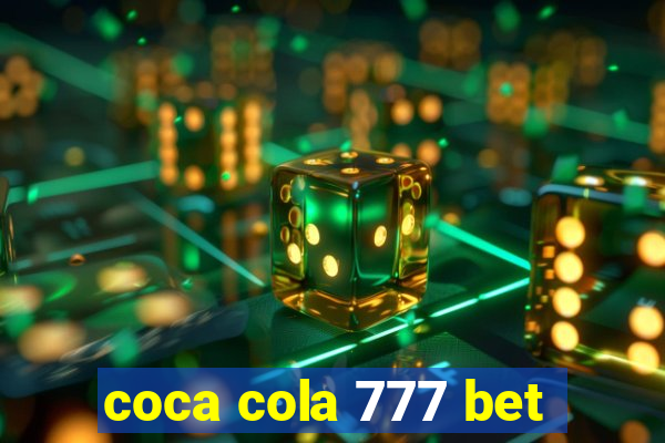 coca cola 777 bet