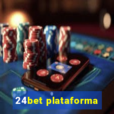 24bet plataforma